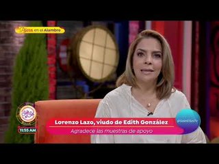 Viudo de Edith González agradece las muestras de apoyo | Sale el Sol