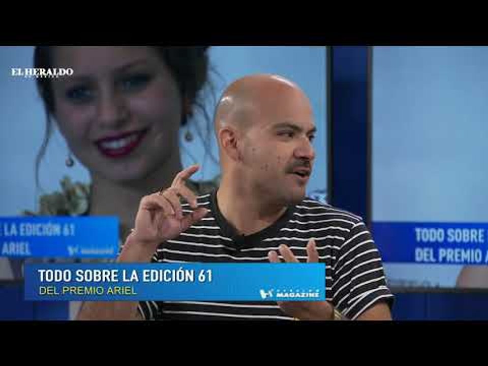 Todos los pormenores de la 61ª edición los Premios Ariel 2019