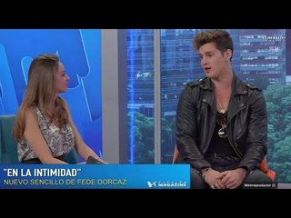 Estoy en mi mero mole cuando canto: Fede Dorcaz