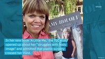 Amy Roloff Reveals That She ‘Sometimes Struggles With Body Image’ and Considered Getting Plastic Surgery