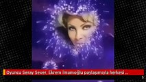 Oyuncu Seray Sever, Ekrem İmamoğlu paylaşımıyla herkesi şaşırttı