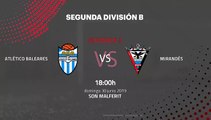 Previa partido entre Atlético Baleares y Mirandés Jornada 3 Segunda B - Play Offs Ascenso