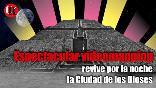 Espectacular videomapping revive por la noche la Ciudad de los Dioses