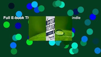 Full E-book The Baby Bombers  For Kindle