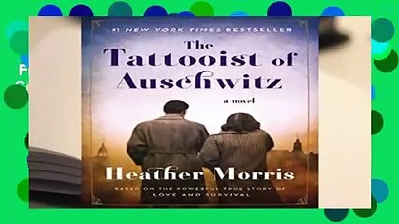 Full version  The Tattooist of Auschwitz Complete
