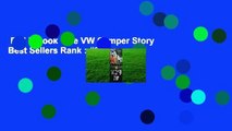 Full E-book  The VW Camper Story  Best Sellers Rank : #3