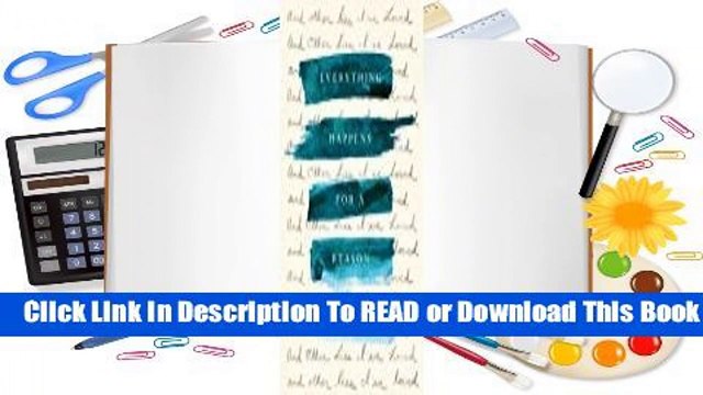 [Read] Everything Happens for a Reason: And Other Lies I've Loved For Trial