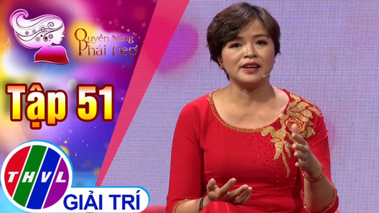 THVL | Làm sao để phụ nữ hạnh phúc với khi làm nội trợ ở nhà? | Quyền năng phái đẹp 2018 - Tập 51