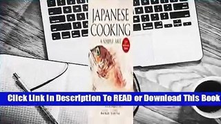 Online Japanese Cooking: A Simple Art  For Trial