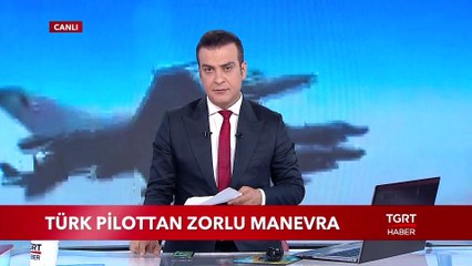 Türk Pilottan Zorlu Manevra