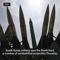 North Korea fires projectiles South Korean military