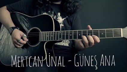 Mertcan Ünal - Güneş Ana