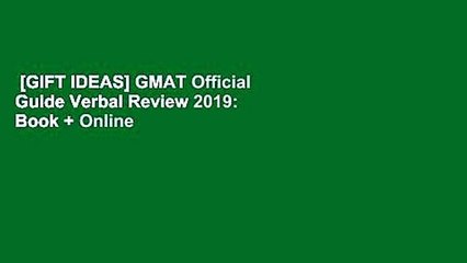 [GIFT IDEAS] GMAT Official Guide Verbal Review 2019: Book + Online