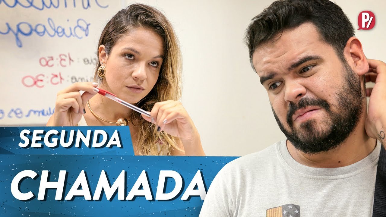 SEGUNDA CHAMADA | PARAFERNALHA