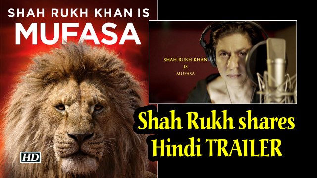 Shah Rukh shares 'THE LION KING' Hindi TRAILER | SRK as Mufasa & Aryan as Simba