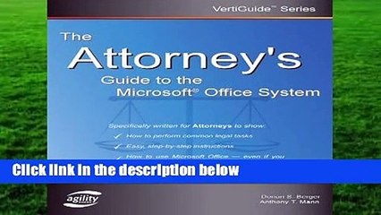 The Attorney s Guide to the Microsoft Office System (Vertiguide)