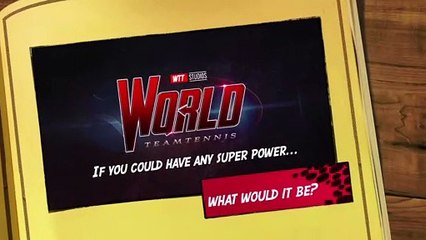 WTT Universe: What Super Powers Do You Wish You Had?
