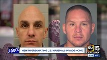 Laveen home invaded by men impersonating U.S. Marshals