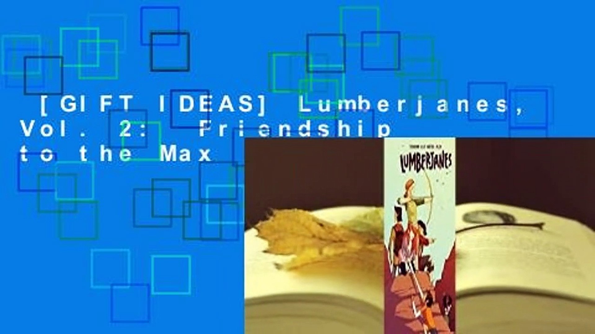 Lumberjanes Vol Friendship To The Max 2