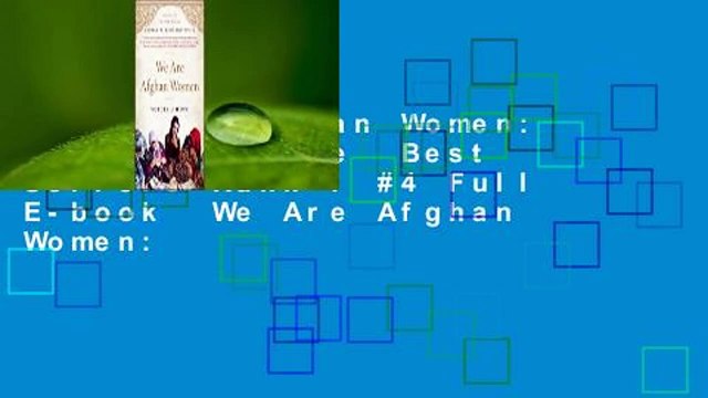 We Are Afghan Women: Voices of Hope Best Sellers Rank : #4 Full E-book We Are Afghan Women: