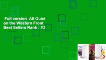 Full version  All Quiet on the Western Front  Best Sellers Rank : #3