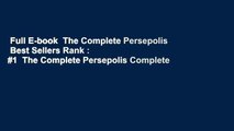 Full E-book  The Complete Persepolis  Best Sellers Rank : #1  The Complete Persepolis Complete