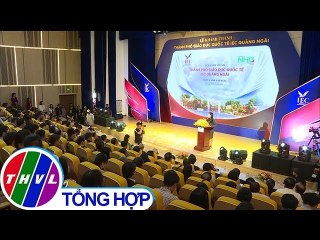 THVL | Khánh thành Thành phố giáo dục đầu tiên tại Việt Nam