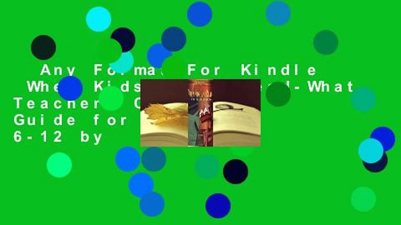 Any Format For Kindle  When Kids Can't Read-What Teachers Can Do: A Guide for Teachers 6-12 by