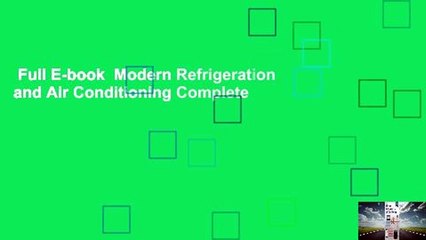 Full E-book  Modern Refrigeration and Air Conditioning Complete