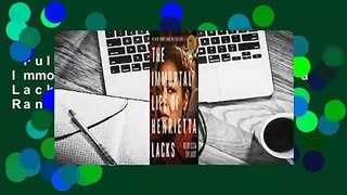 Full version  The Immortal Life of Henrietta Lacks  Best Sellers Rank : #1