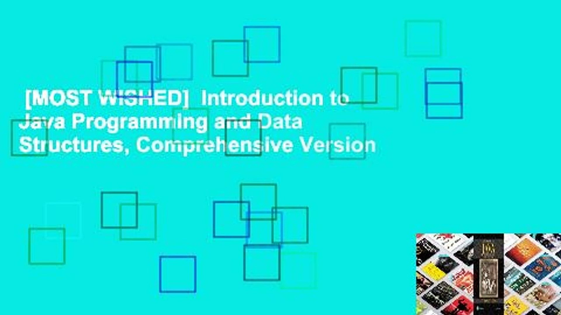 [MOST WISHED]  Introduction to Java Programming and Data Structures, Comprehensive Version