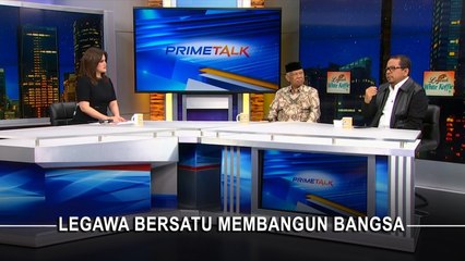 Highlight Prime Talk - Legawa Bersatu Membangun Bangsa