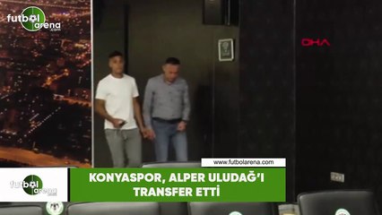 Konyaspor, Alper Uludağ'ı transfer etti