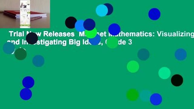 Trial New Releases Mindset Mathematics: Visualizing and Investigating Big Ideas, Grade 3 by Jo