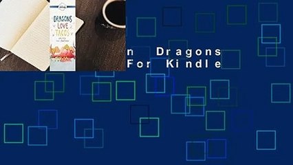 Full version  Dragons Love Tacos  For Kindle