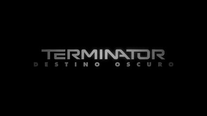 TERMINATOR 6 DESTINO OSCURO Tráiler Español DOBLADO (2019)