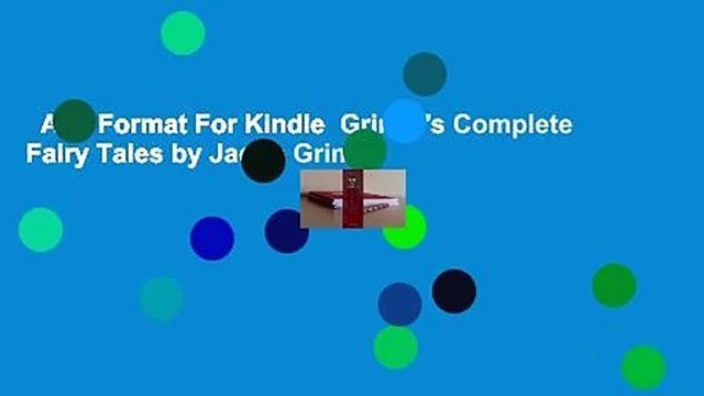 Any Format For Kindle Grimm's Complete Fairy Tales by Jacob Grimm
