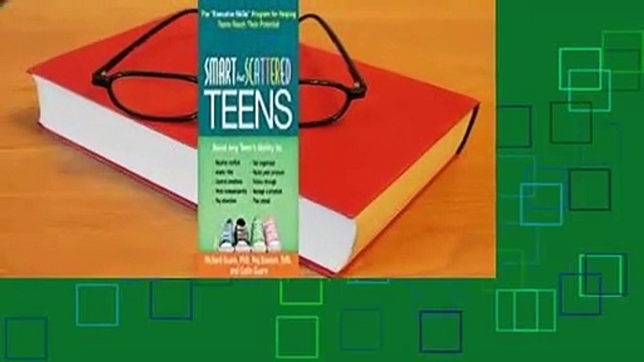 Full version  Smart but Scattered Teens: The "Executive Skills" Program for Helping Teens Reach