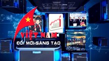 Việt nam đổi mới sáng tạo- 30/06/2019