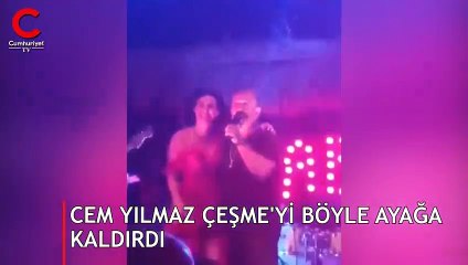 Cem Yılmaz Çeşme'yi böyle ayağa kaldırdı