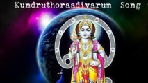 Kundruthoraadivarum - Lord Murugan Tamil Devotional Songs ¦ Latest Tamil Devotional Songs