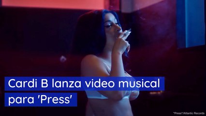 Cardi B lanza video musical para 'Press'