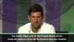 Wimbledon - Djokovic : "Même après avoir gagné 15 tournois du Grand Chelem..."