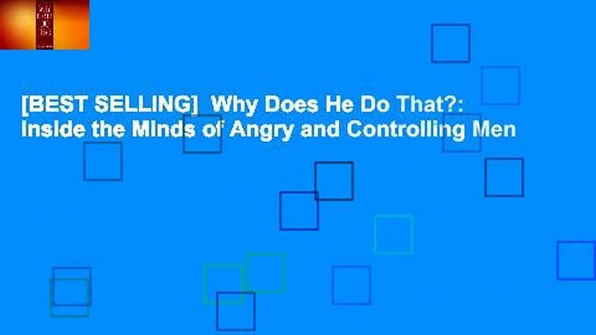 [BEST SELLING]  Why Does He Do That?: Inside the Minds of Angry and Controlling Men