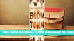[Read] Boom Town: The Fantastical Saga of Oklahoma City, Its Chaotic Founding, Its Apocalyptic