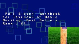 Full E-book  Workbook for Textbook of Basic Nursing  Best Sellers Rank : #1