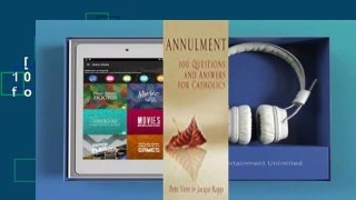 [MOST WISHED]  Annulment: 100 Questions and Answers for Catholics