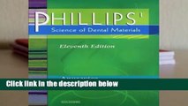 Full E-book  Phillips  Science of Dental Materials, 11e Complete