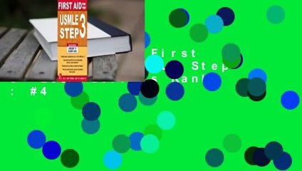 Full E-book  First Aid for the USMLE Step 3  Best Sellers Rank : #4