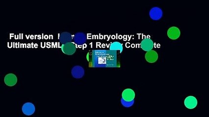 Full version  Human Embryology: The Ultimate USMLE Step 1 Review Complete